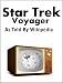 Search : Star Trek: Voyager: As Told By Wikipedia