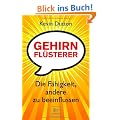 Gehirnfl�sterer: Die F�higkeit, andere zu beeinflussen