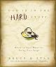 God Is in the Hard Stuff