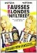 FBI : Fausses Blondes Infiltr�es [FR Import]