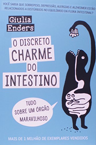 O Discreto Charme do Intestino (Em Portuguese do Brasil)