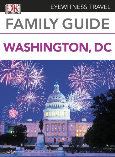 eyewitness travel family guide washington dc dk eyewitness travel family guides