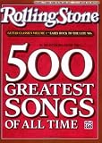 Selections from Rolling Stone Magazine`s 500 Greatest Songs of All Time: Early Rock to the Late `60s (Easy Guitar TAB)