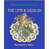 The Little Mermaid (Illustrated)