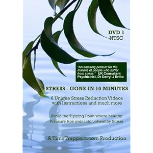 Stress Gone in 10 Minutes DVD stress gone in 10 minutes DVD