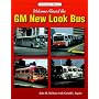 Welcome Aboard the GM New Look Bus (An Enthusiast's Reference)