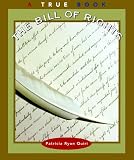 The Bill of Rights (True Books: Government)