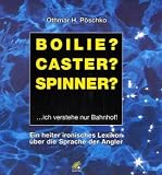 Boilie? Caster? Spinner?