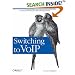 Switching to VoIP
