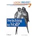 Switching to VoIP