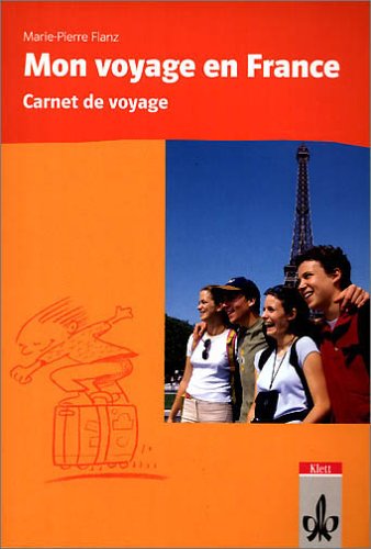 Mon voyage en France