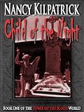 Child of Night - Book I in the Power of the Blood World