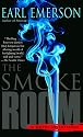 The Smoke Room: A Novel of Suspense
