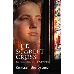 The Scarlet Cross: The Fourth Book of the Crusades