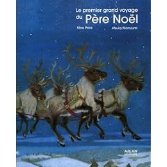 Le premier grand voyage du P�re No�l