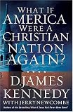 What if America Were a Christian Nation Again?