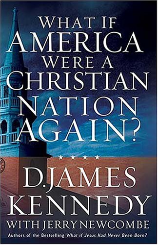 Image of: What if America Were a Christian Nation Again?