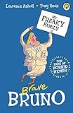 Brave Bruno