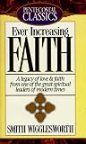 Ever Increasing Faith