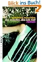 Die M�rder, die ich rief: Roman