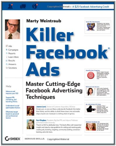 Killer Facebook Ads: Master Cutting-Edge Facebook Advertising Techniques