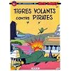 Buck Danny, tome 28 : Tigres volants contre pirates
