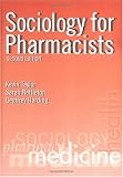Sociology for Pharmacists: An Introduction