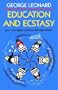 Education and Ecstasy