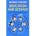 Education and Ecstasy