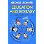 Education and Ecstasy
