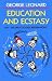 Education and Ecstasy