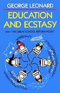 Education and Ecstasy