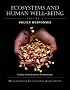 Ecosystems and Human Well-Being: Policy Responses: Findings of the Responses Working Group (Millennium Ecosystem Assessment Series)