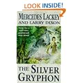 The Silver Gryphon (The Mage Wars)