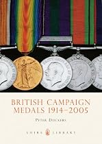 British Campaign Medals, 1914-2005 (Shire Album)