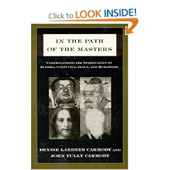 In the Path of the Masters: Understanding the Spirituality of Buddha, Confucius, Jesus, and Muhammad
