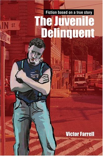 the juvenile delinquent fiction based on a true story