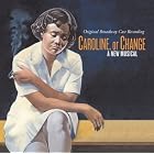 Click here to buy Caroline, Or Change (2004 Original Broadway Cast) by  Tony Kushner, Tonya Pinkins, Jeanine Tesori, and Anika Noni Rose .