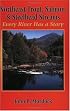 Northeast Trout, Salmon, and Steelhead Streams: Every River Has a Story