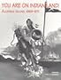 You Are on Indian Land : Alcatraz Island, 1969-1971 (Native American Politics; No.5)