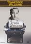 Great Writers: Tennessee Williams