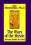 The Ways of the Mystic: Seven Paths to God