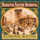 Manhattan Ragtime Orchestra｜Euphonic Sounds