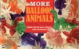 More Balloon Animals