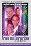 Free Enterprise: Love Long & Party (Five Year Mission Two-Disc Extended Edition)