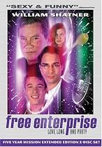 Free Enterprise: Love Long & Party (Five Year Mission Two-Disc Extended Edition)