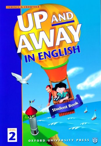 Oxford University Press Up and Away in English: Student's Book Level 2 (Up & Away)