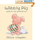 Wibbly Pig Opens...