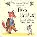 Fox's Socks (Tales from Acorn Wood)