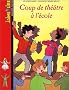Coup de th��tre � l'ecole